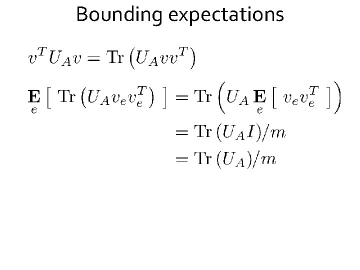 Bounding expectations 