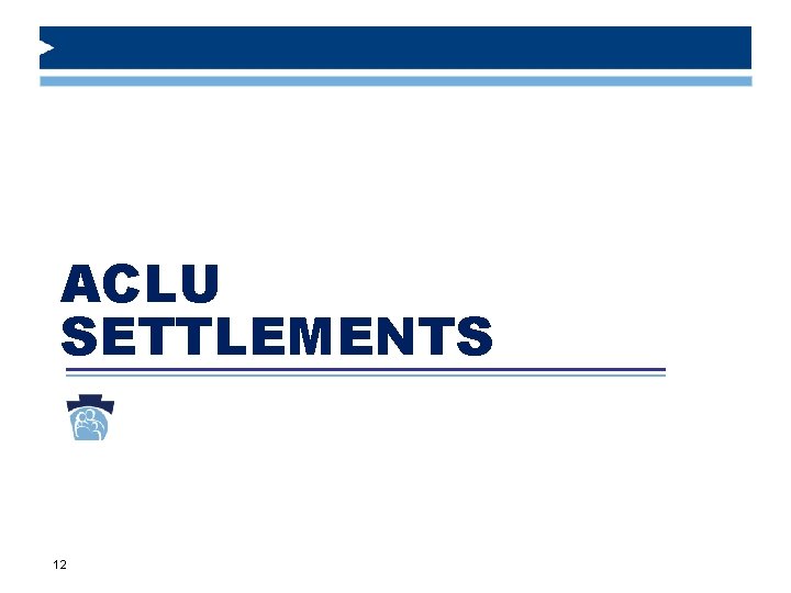 ACLU SETTLEMENTS 12 