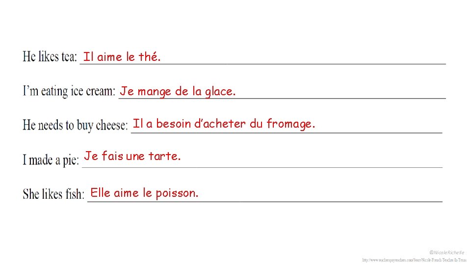 Il aime le thé. Je mange de la glace. Il a besoin d’acheter du Il aime le thé. Je mange de la glace. Il a besoin d’acheter du