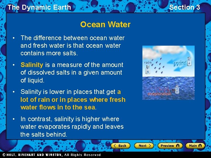 The Dynamic Earth Section 3 Ocean Water • The difference between ocean water and