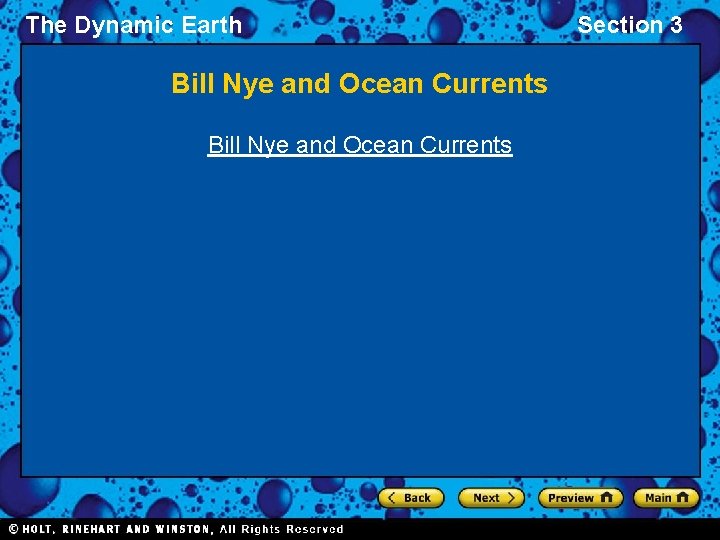 The Dynamic Earth Bill Nye and Ocean Currents Section 3 
