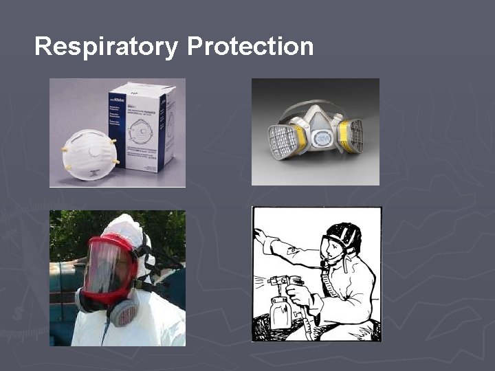 Respiratory Protection 