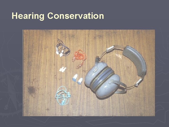 Hearing Conservation 