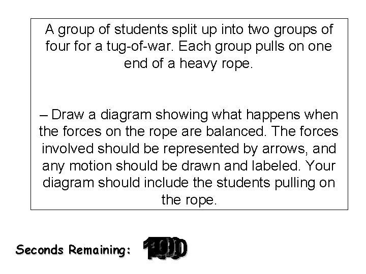 A group of students split up into two groups of four for a tug-of-war.