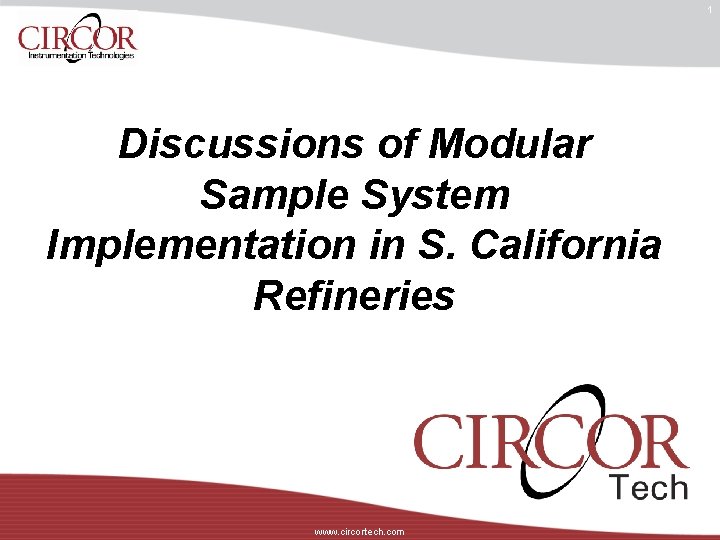 1 Discussions of Modular Sample System Implementation in