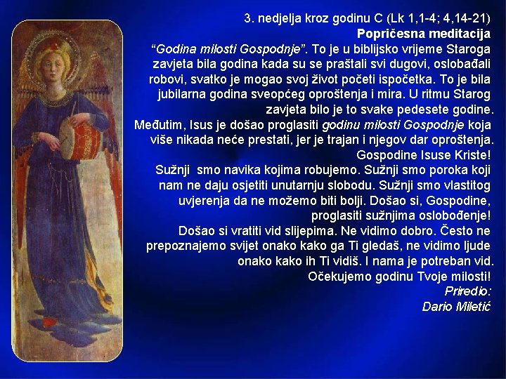 3. nedjelja kroz godinu C (Lk 1, 1 4; 4, 14 21) Popričesna meditacija