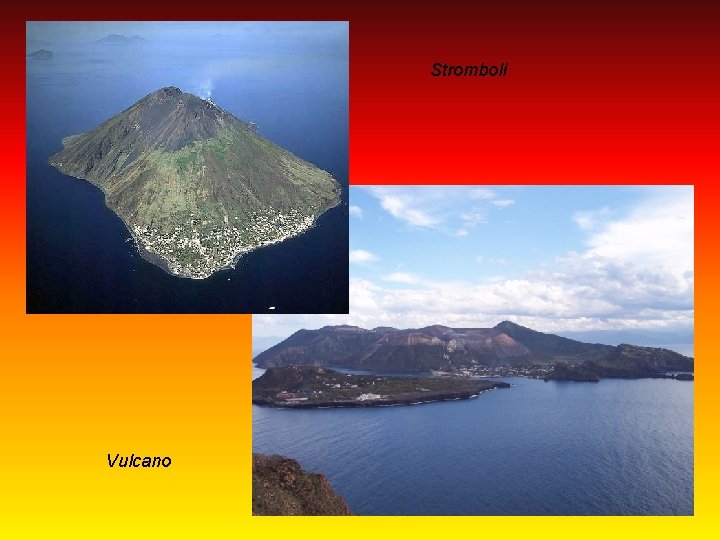 Stromboli Vulcano 