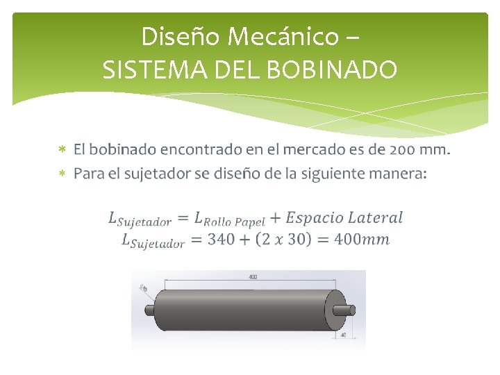 Diseño Mecánico – SISTEMA DEL BOBINADO 