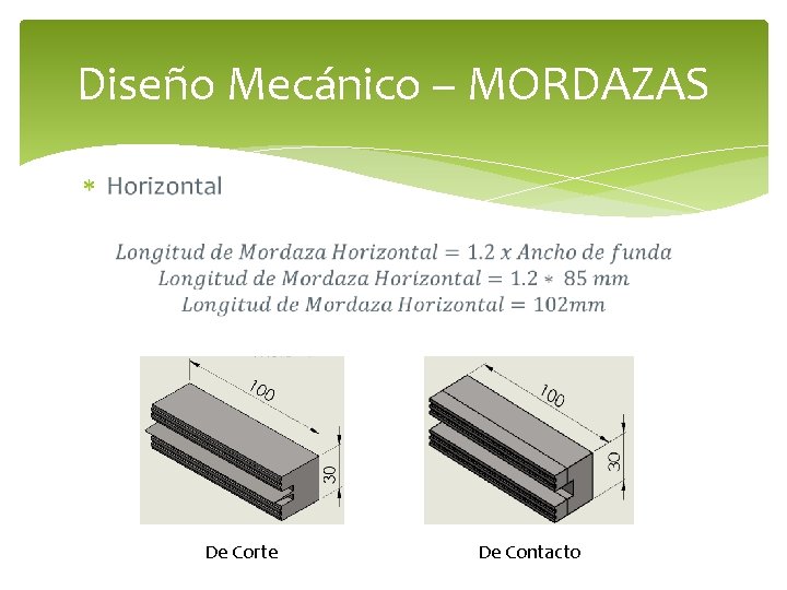 Diseño Mecánico – MORDAZAS De Corte De Contacto 