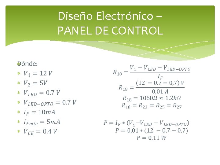 Diseño Electrónico – PANEL DE CONTROL Diseño Electrónico – PANEL DE CONTROL