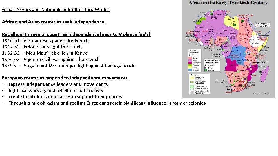 Great Powers and Nationalism (in the Third World) African and Asian countries seek independence Great Powers and Nationalism (in the Third World) African and Asian countries seek independence