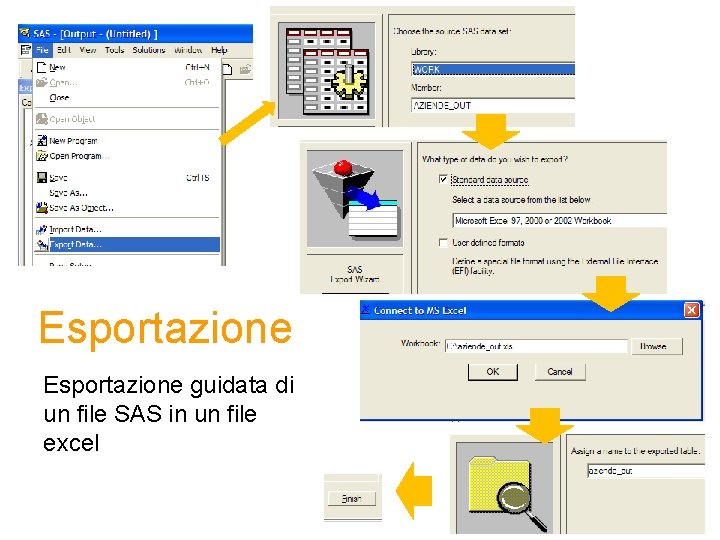 Esportazione guidata di un file SAS in un file excel 