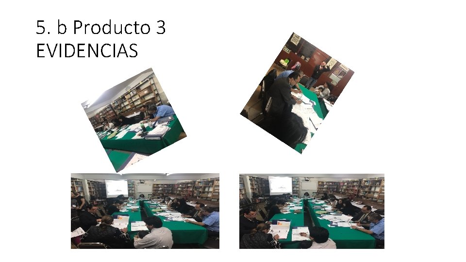 5. b Producto 3 EVIDENCIAS 