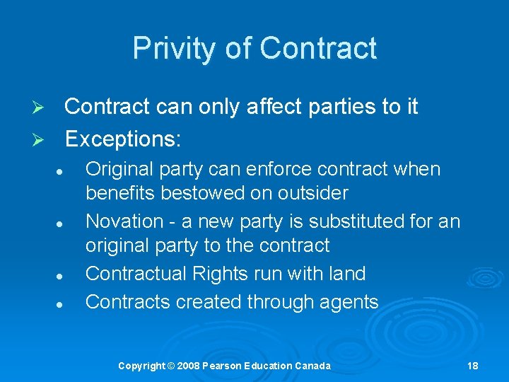 Privity of Contract can only affect parties to it Ø Exceptions: Ø l l Privity of Contract can only affect parties to it Ø Exceptions: Ø l l