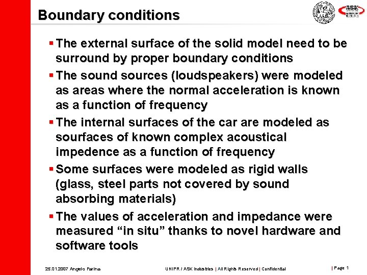 Boundary conditions § The external surface of the solid model need to be surround