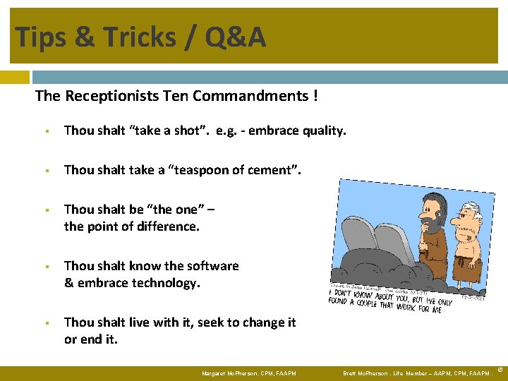 Tips & Tricks / Q&A The Receptionists Ten Commandments ! Thou shalt “take a