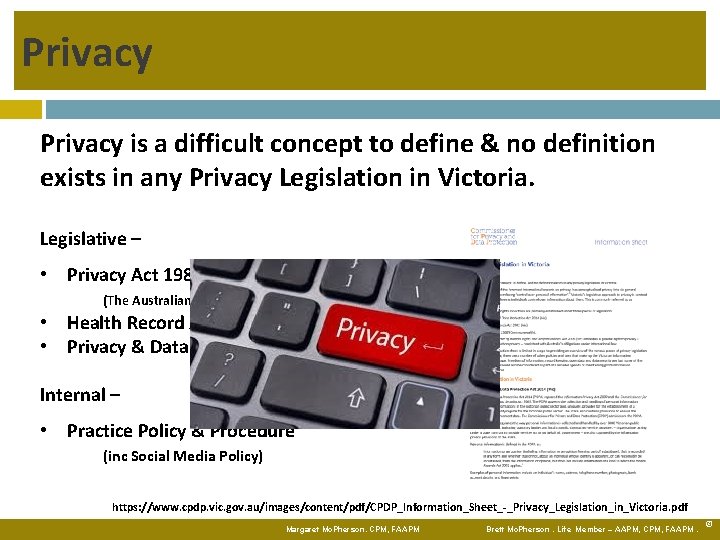 Privacy is a difficult concept to define & no definition exists in any Privacy