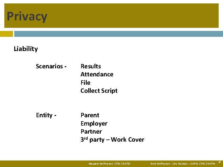 Privacy Liability Scenarios - Results Attendance File Collect Script Entity - Parent Employer Partner