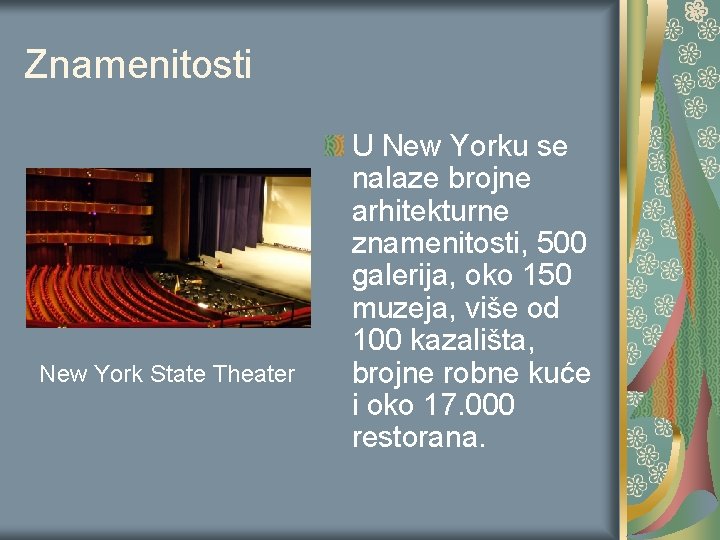 Znamenitosti New York State Theater U New Yorku se nalaze brojne arhitekturne znamenitosti, 500 Znamenitosti New York State Theater U New Yorku se nalaze brojne arhitekturne znamenitosti, 500