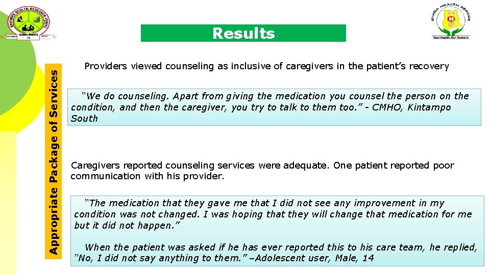 Appropriate Package of Services Results Providers viewed counseling as inclusive of caregivers in the