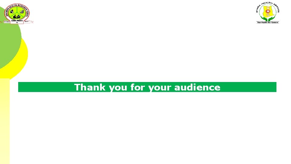 Thank you for your audience 
