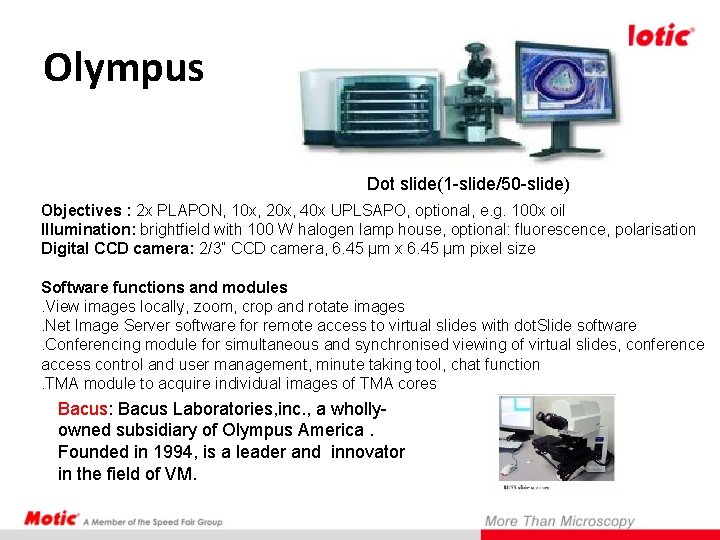 Olympus Dot slide(1 -slide/50 -slide) Objectives : 2 x PLAPON, 10 x, 20 x,