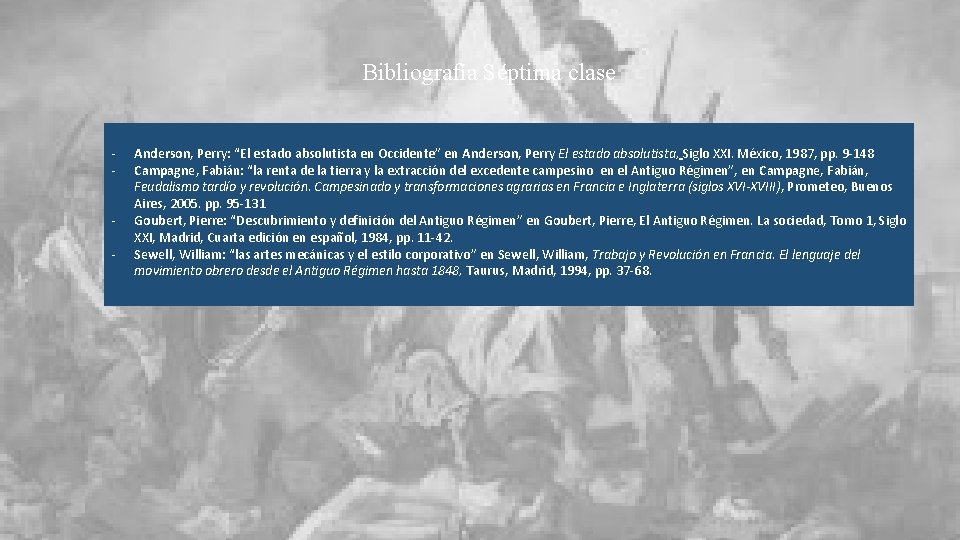Bibliografía Séptima clase - Anderson, Perry: “El estado absolutista en Occidente” en Anderson, Perry