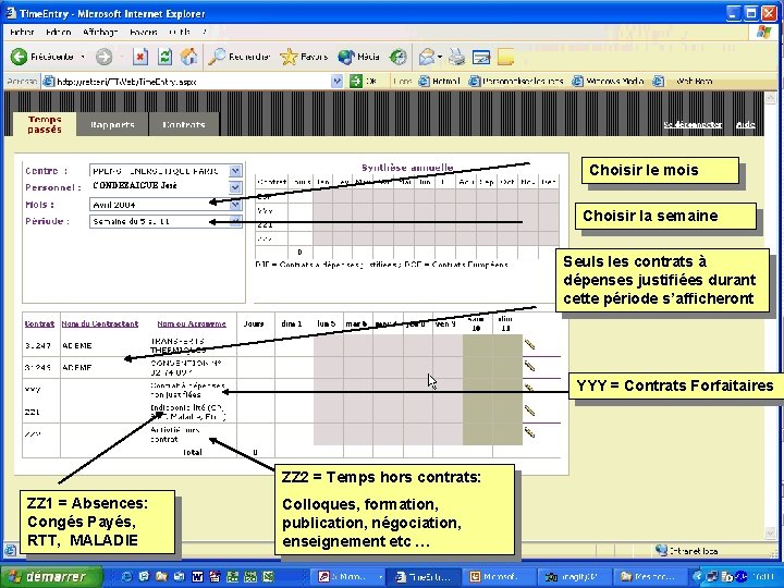 Choisir le mois CONDEZAIGUE José Choisir la semaine Seuls les contrats à dépenses justifiées