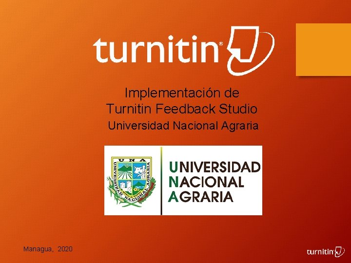 Implementación de Turnitin Feedback Studio Universidad Nacional Agraria Managua, 2020 