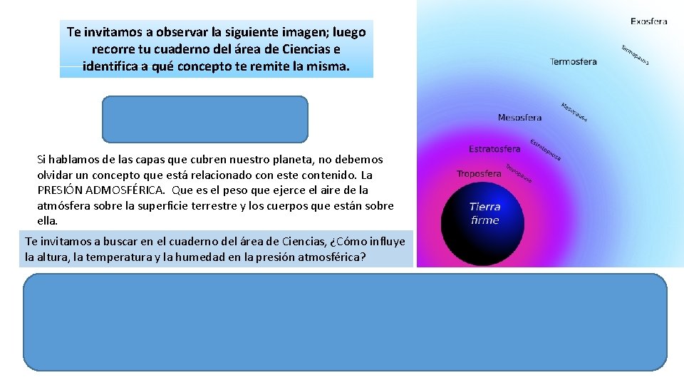 Te invitamos a observar la siguiente imagen; luego recorre tu cuaderno del área de