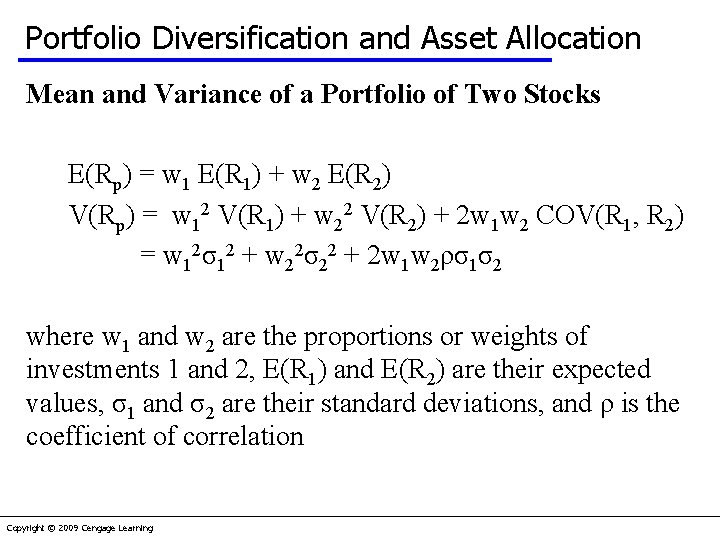 Portfolio Diversification and Asset Allocation Mean and Variance of a Portfolio of Two Stocks
