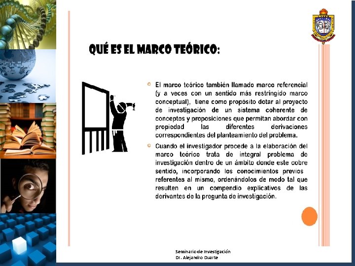 Seminario de Investigación Dr. Alejandro Duarte 