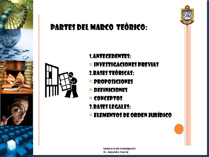 Seminario de Investigación Dr. Alejandro Duarte 