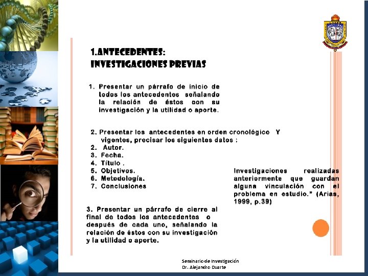 Seminario de Investigación Dr. Alejandro Duarte 