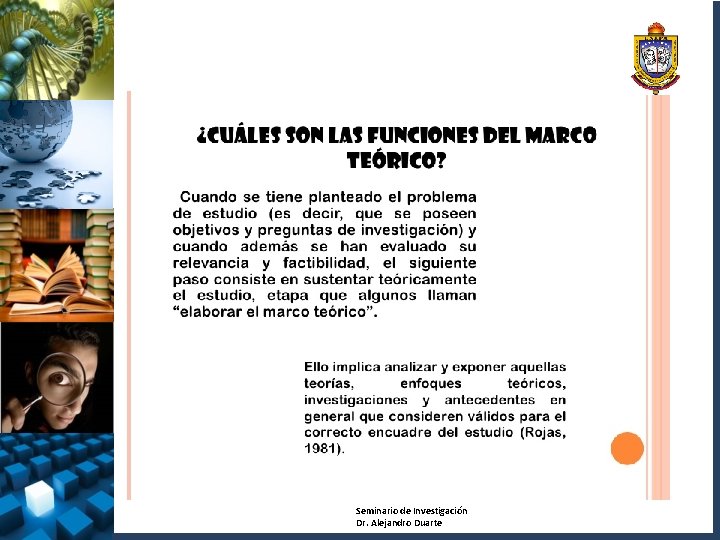 Seminario de Investigación Dr. Alejandro Duarte 