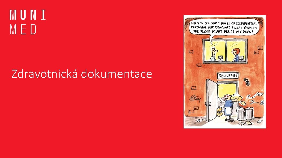 Zdravotnická dokumentace 