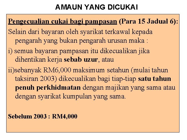 CG 3513 KULIAH 3 CUKAI PENDAPATAN PENGGAJIAN SEKSYEN