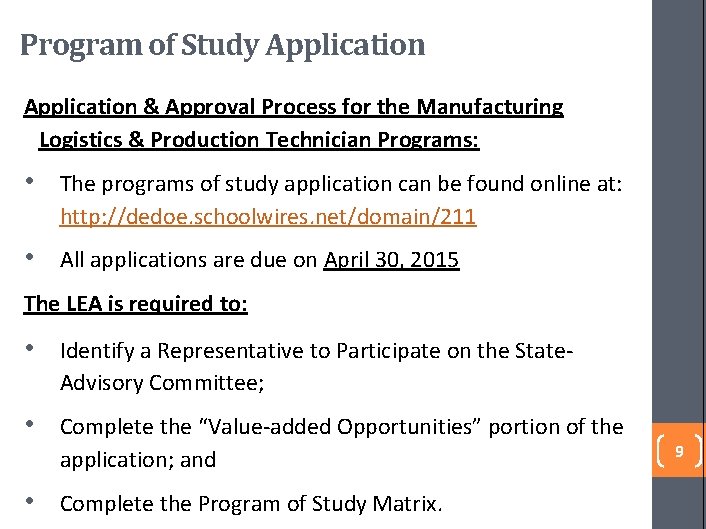 Program of Study Application & Approval Process for the Manufacturing Logistics & Production Technician