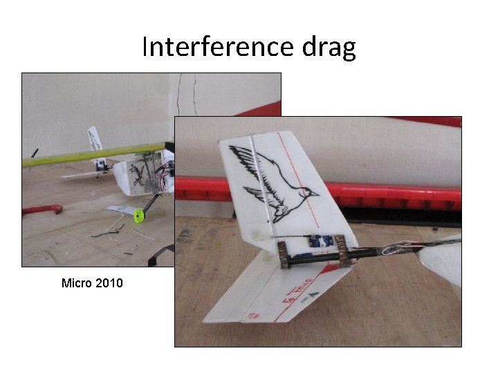 Interference drag Micro 2010 