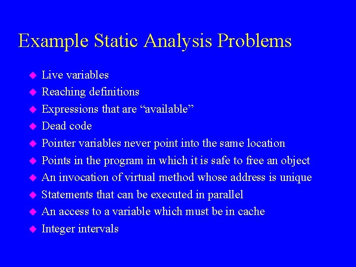 An Overview on Static Program Analysis Instructor Mooly