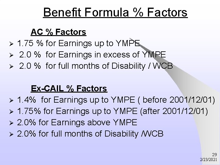 Benefit Formula % Factors Ø Ø Ø Ø AC % Factors 1. 75 %
