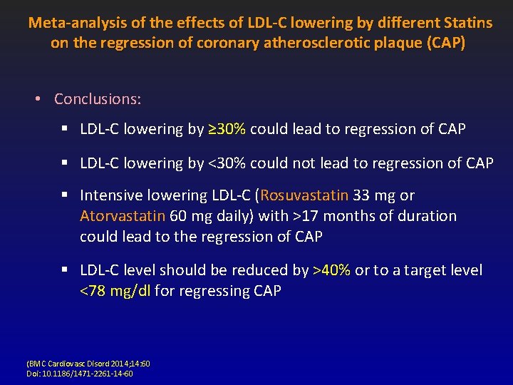 Meta-analysis of the effects of LDL-C lowering by different Statins on the regression of Meta-analysis of the effects of LDL-C lowering by different Statins on the regression of