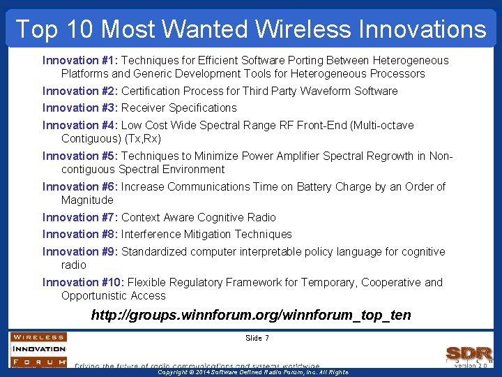 Top 10 Most Wanted Wireless Innovation #1: Techniques for Efficient Software Porting Between Heterogeneous Top 10 Most Wanted Wireless Innovation #1: Techniques for Efficient Software Porting Between Heterogeneous