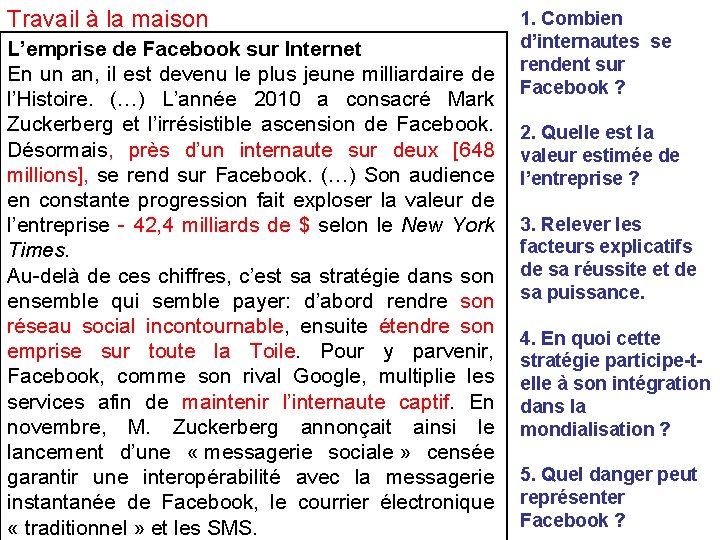 Travail à la maison L’emprise de Facebook sur Internet En un an, il est