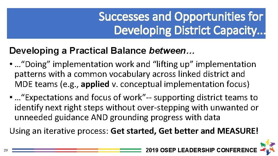 Successes and Opportunities for Developing District Capacity. . . Developing a Practical Balance between…