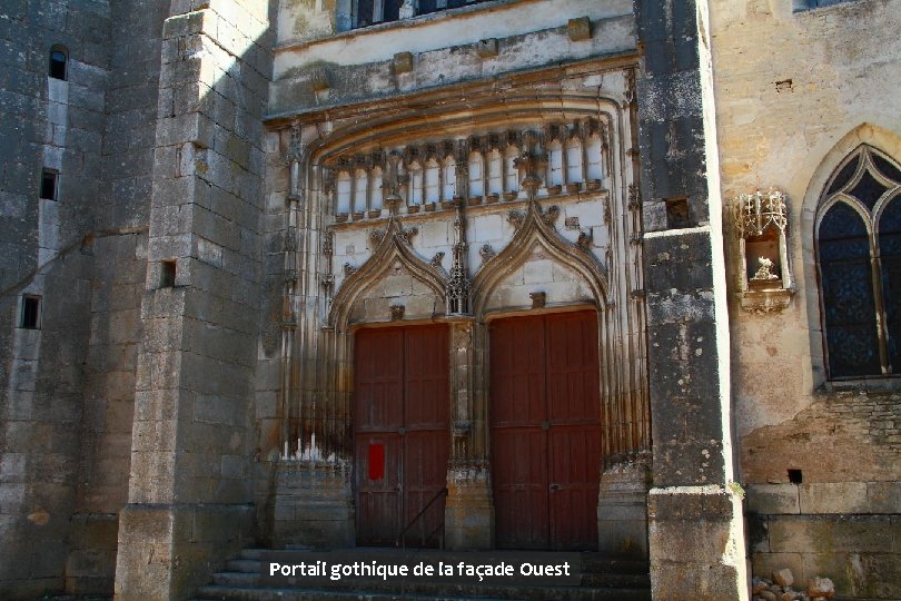 Portail gothique de la façade Ouest 