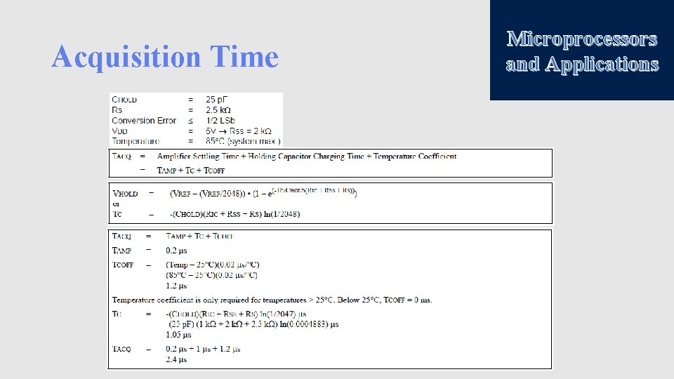 Acquisition Time Microprocessors and Applications 