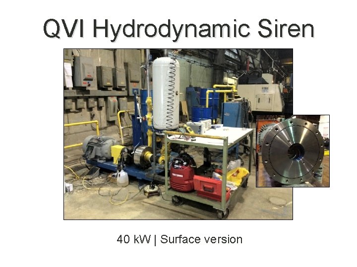 QVI Hydrodynamic Siren 40 k. W | Surface version 