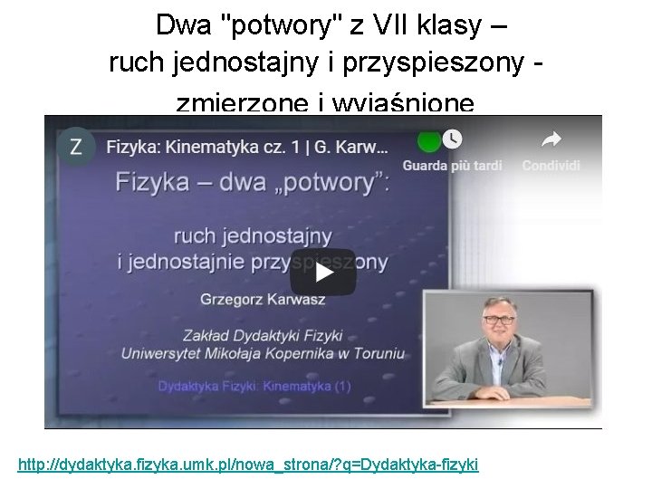  Dwa "potwory" z VII klasy – ruch jednostajny i przyspieszony - zmierzone i