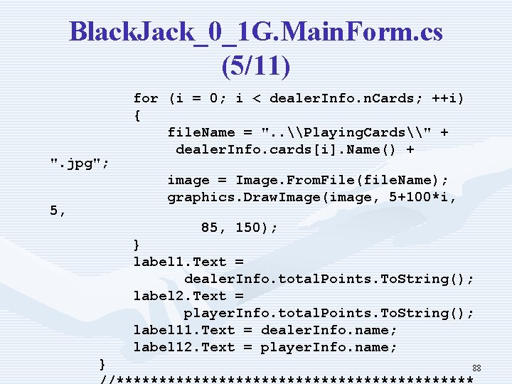Black. Jack_0_1 G. Main. Form. cs (5/11) ". jpg"; for (i = 0; i
